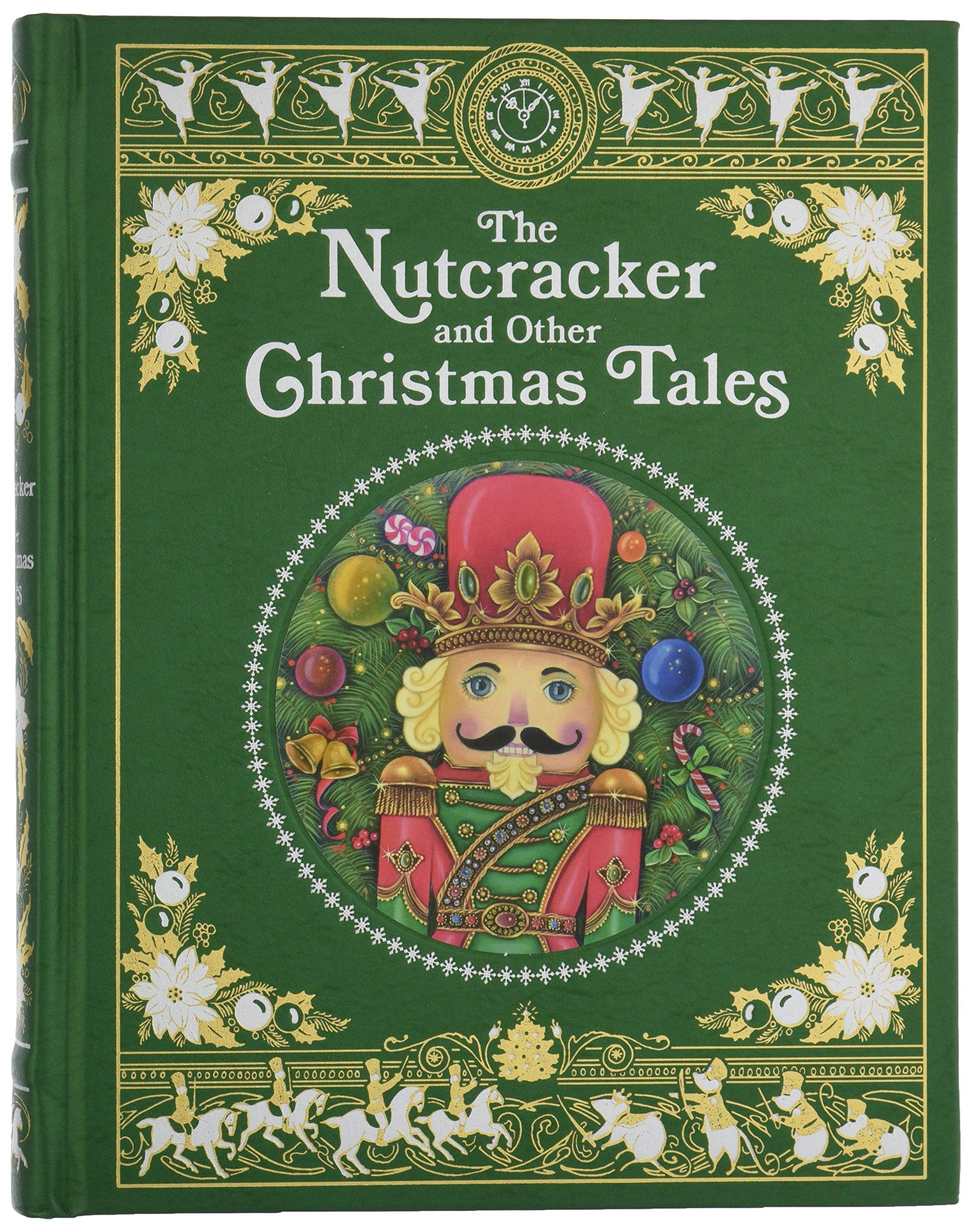 The Nutcracker and Other Christmas Tales (Barnes & Noble Leatherbound